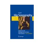 Hip Sonography Diagnosis and Management of Infant Hip Dysplasia