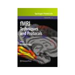 fMRI Techniques and Protocols