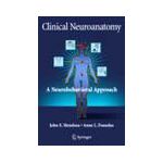 Clinical Neuroanatomy A Neurobehavioral Approach