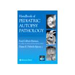 Handbook of Pediatric Autopsy Pathology with CDROM