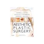 Aesthetic Plastic Surgery with DVD Expert Consult