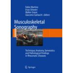 Musculoskeletal Sonography Technique, Anatomy, Semeiotics and Pathological Findings in Rheumatic Diseases