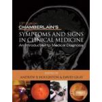 Chamberlain's Symptoms and Signs in Clinical Medicine: An Introduction to Medical Diagnosis