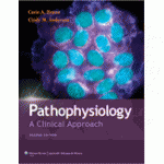 Pathophysiology A Clinical Approach