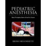 Pediatric Anesthesia, Basic Principles-State of the Art-Future