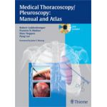 Medical Thoracoscopy, Pleuroscopy: Manual and Atlas, Book & DVD