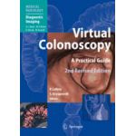 Virtual Colonoscopy A Practical Guide