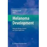 Melanoma Development, Molecular Biology, Genetics and Clinical Application