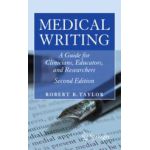 Medical Writing  A Guide for Clinicians, Educators, and Researchers