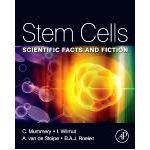 Stem Cells Scientific Facts and Fiction