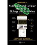 Handbook of Molecular and Cellular Methods in Biology and Medicine