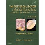 The Netter Collection of Medical Illustrations - Integumentary System