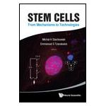 Stem Cells From Mechanisms to Technologies