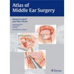 Atlas of Middle Ear Surgery