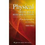 Physical Medicine and Rehabilitation Pocketpedia