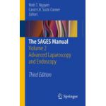 The SAGES Manual Volume 2 Advanced Laparoscopy and Endoscopy