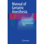 Manual of Geriatric Anesthesia