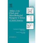 Contemporary Management of Third Molars, an Issue of Atlas of the Oral and Maxillofacial Surgery Clinics