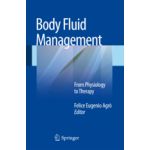 Body Fluid Management From Physiology to Therapy