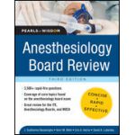 Anesthesiology Board Review Pearls of Wisdom