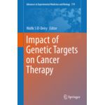 Impact of Genetic Targets on Cancer Therapy