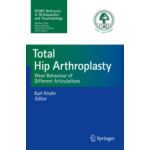 Total Hip Arthroplasty  Wear Behaviour of Different Articulations