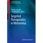 Targeted Therapeutics in Melanoma