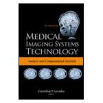 Medical Imaging Systems Technology A 5‐Volume Set