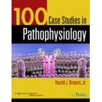 100 Case Studies in Pathophysiology