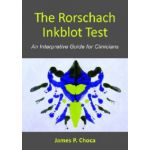 The Rorschach Inkblot Test An Interpretive Guide for Clinicians