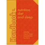 Handbook of Nutrition, Diet and Sleep