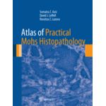 Atlas of Practical Mohs Histopathology