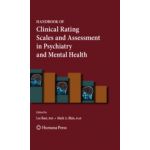 Handbook of Clinical Rating Scales and Assessment in Psychiatry and Mental Health