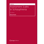 Guide to Assessment Scales in Schizophrenia