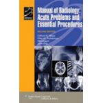 Manual of Radiology, Acute Problems and Essential Procedures