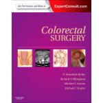 Colorectal Surgery EXPERT CONSULT - ONLINE AND PRINT