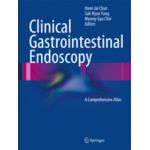 Clinical Gastrointestinal Endoscopy A Comprehensive Atlas