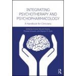 Integrating Psychotherapy and Psychopharmacology A Handbook for Clinicians