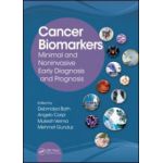 Cancer Biomarkers Minimal and Noninvasive Early Diagnosis and Prognosis