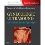 Gynecologic Ultrasound: A Problem-Based Approach EXPERT CONSULT - ONLINE AND PRINT