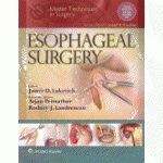 Master Techniques in Surgery: Esophageal Surgery