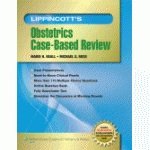 Lippincott's Obstetrics Case-Based Review