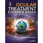 Ocular Treatment: Evidence Based