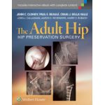 The Adult Hip: Hip Preservation Surgery