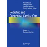 Pediatric and Congenital Cardiac Care  Volume 1: Outcomes Analysis