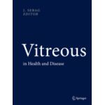 Vitreous  In Health and Disease