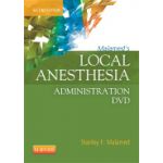 Malamed's Local Anesthesia Administration DVD