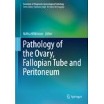 Pathology of the Ovary, Fallopian Tube and Peritoneum