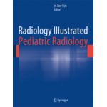 Radiology Illustrated: Pediatric Radiology