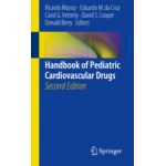 Handbook of Pediatric Cardiovascular Drugs